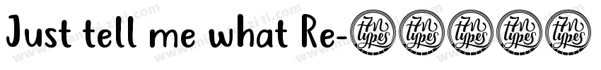 Just tell me what Re字体转换
